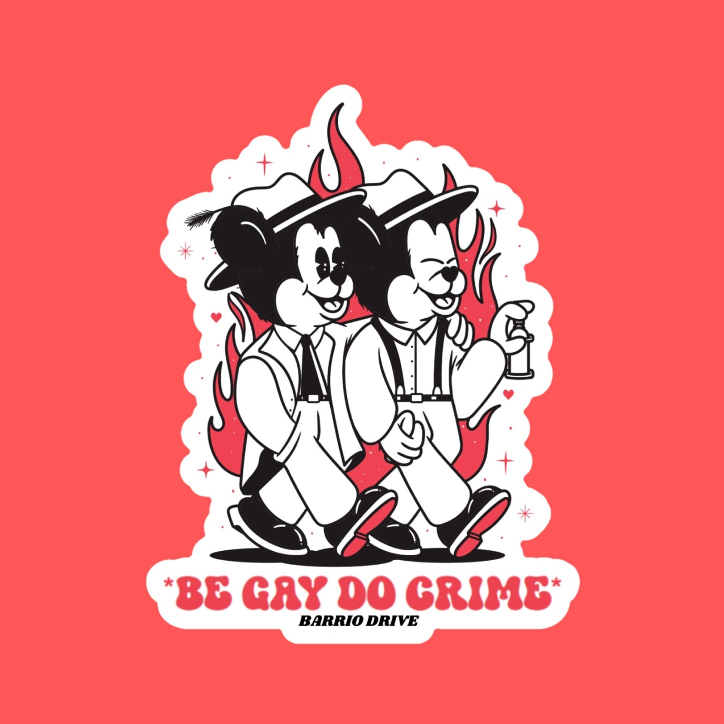 Be Gay Do Crime sticker