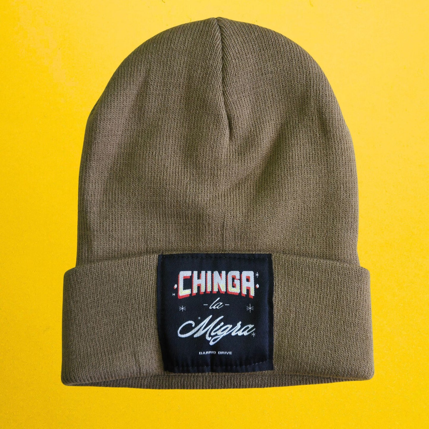 Chinga La Migra Rotulo Beanie