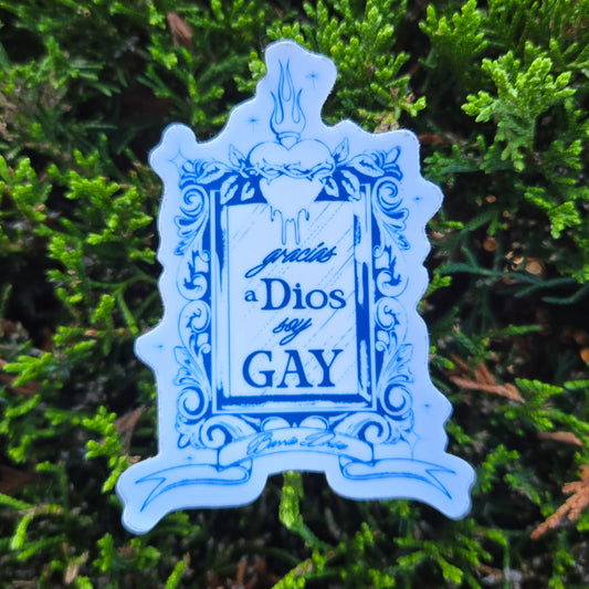 Gracias A Dios Soy Gay Sticker