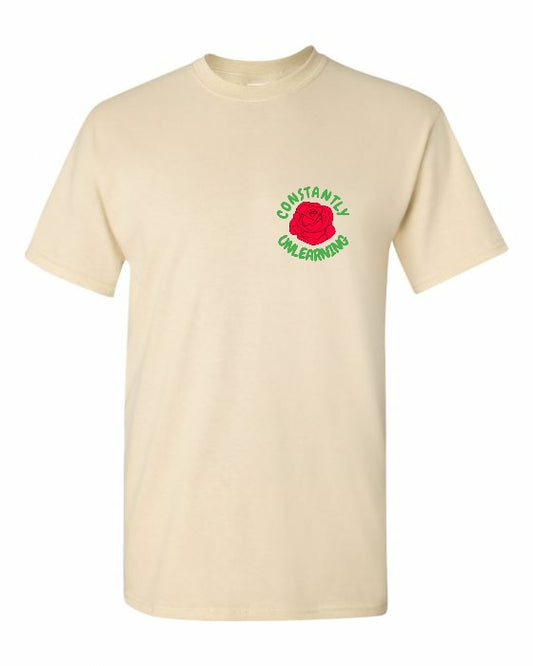 Constantly Unlearning shirt (Front and Back Design)
