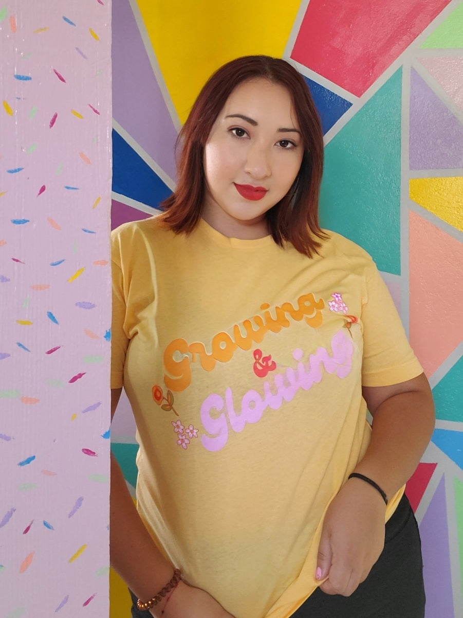 Growing and Glowing Shirt
