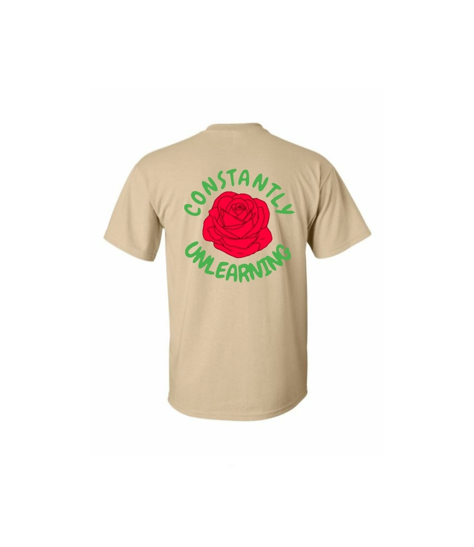 Constantly Unlearning shirt (Front and Back Design)