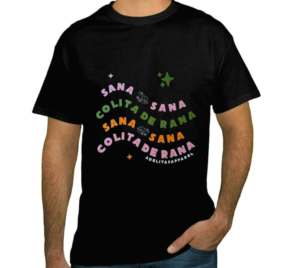 Sana Sana Colita De Rana Shirt