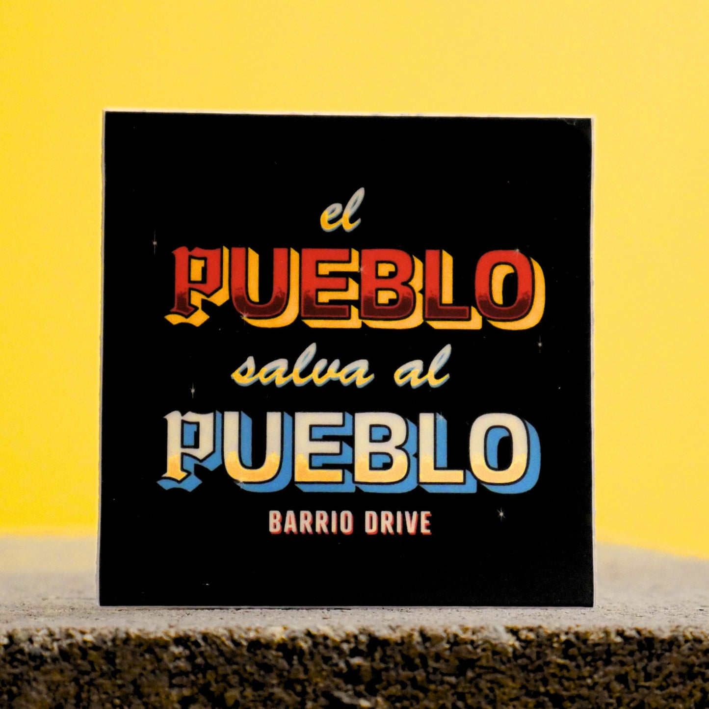 El Pueblo Salva Al Pueblo sticker