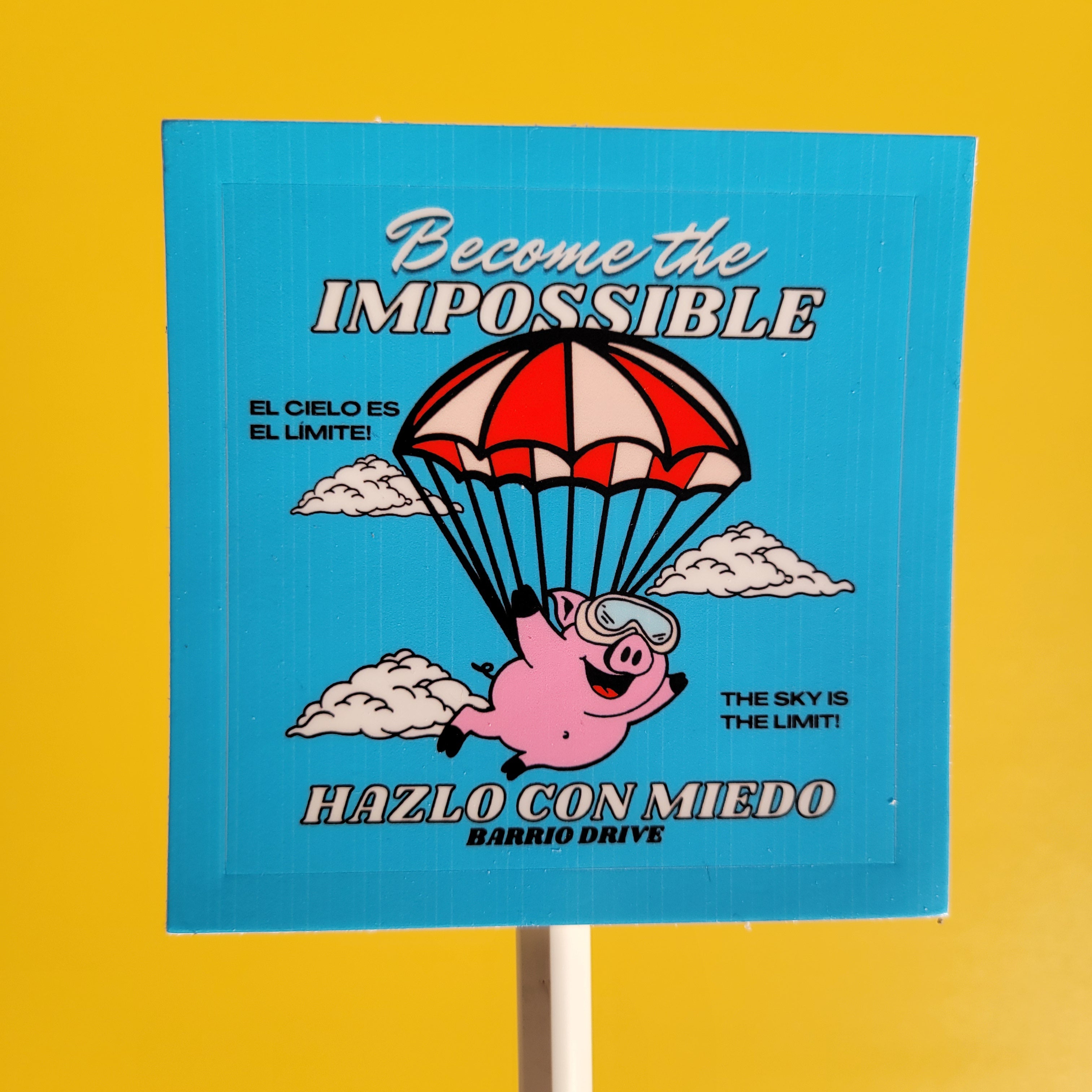 Hazlo Con Miedo Sticker – Barrio Drive