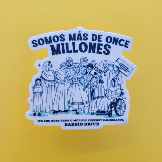 Somos Mas De 11 Millones sticker