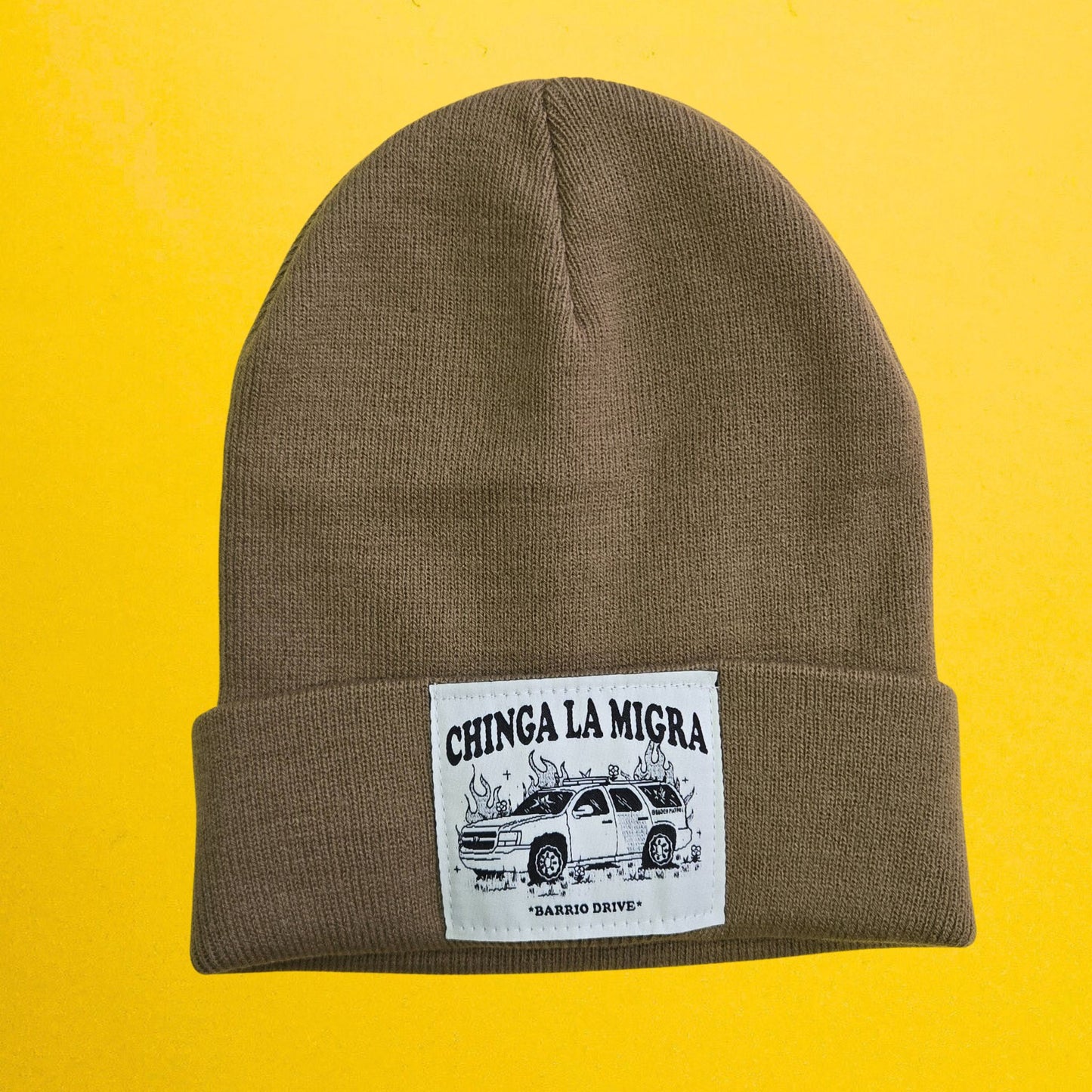 Chinga La Migra Beanie