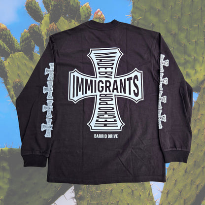 Made By Immigrants Long Sleeve Shirt