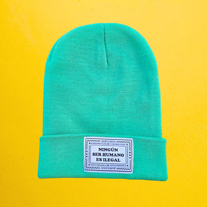 Ningun Ser Humano Es Ilegal Beanie