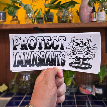 Protect Immigrants Bumper Sticker