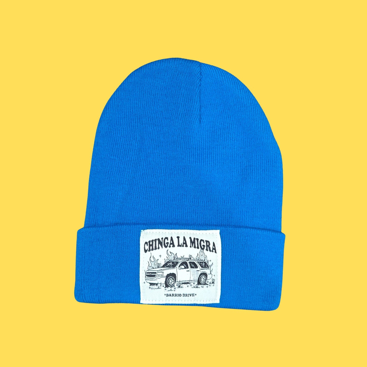Chinga La Migra Beanie