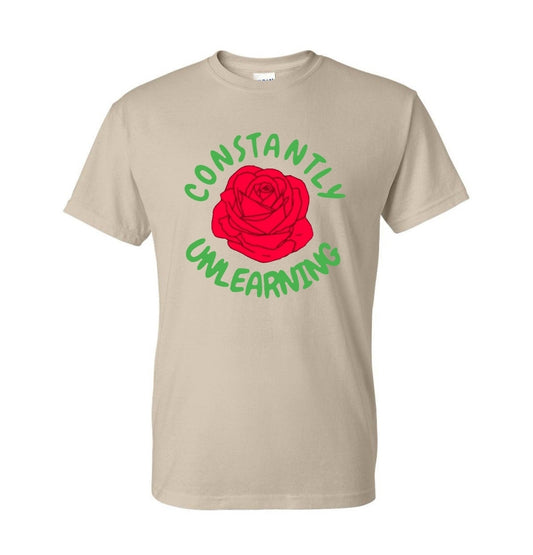 Constantly Unlearning Shirt