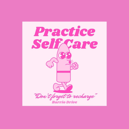 Practice Self Care Magnet