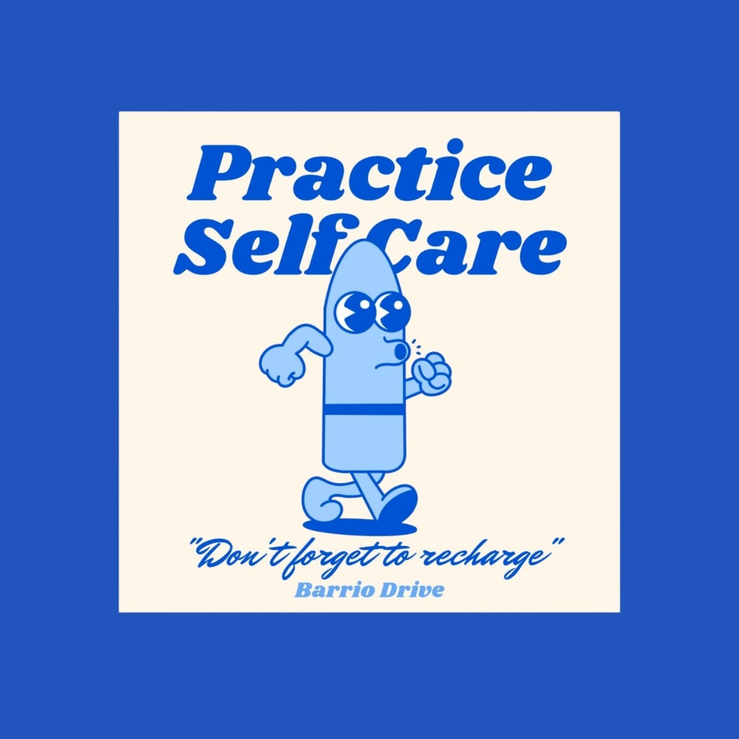 Practice Self Care sticker